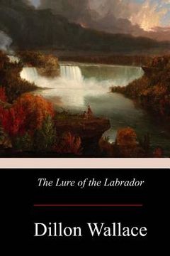 portada The Lure of the Labrador (en Inglés)