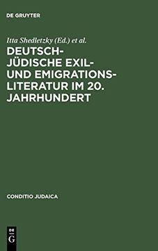 portada Deutsch-Jüdische Exil- und Emigrationsliteratur im 20. Jahrhundert (Conditio Judaica) (en Alemán)