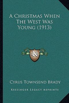 portada a christmas when the west was young (1913)