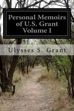 portada Personal Memoirs of U.S. Grant Volume I