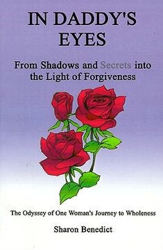 portada in daddy's eyes: from shadows and secrets into the light of forgiveness