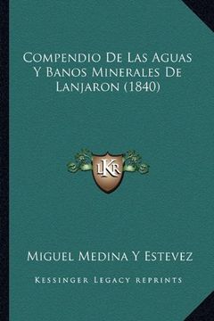 portada Compendio de las Aguas y Banos Minerales de Lanjaron (1840) (in Spanish)