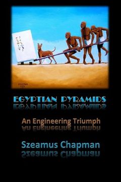 portada Egyptian Pyramids: An Engineering Triumph