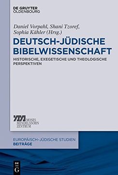 portada Deutsch-Jüdische Bibelwissenschaft Historische, Exegetische und Theologische Perspektiven (en Alemán)