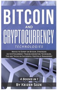 portada Bitcoin and Cryptocurrency Technologies: 4 Books in 1 (en Inglés)