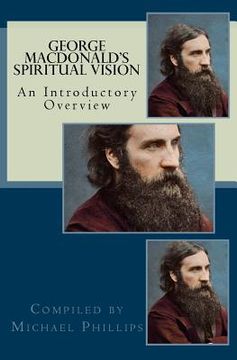 portada George Macdonald's Spiritual Vision (en Inglés)