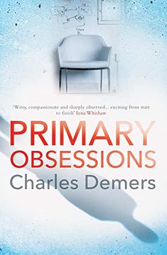 portada Primary Obsessions: A Refreshing Mental Health Thriller 
