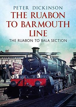 portada The Ruabon to Barmouth Line (en Inglés)