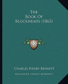 portada the book of blockheads (1863) (en Inglés)