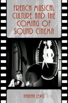 portada French Musical Culture and the Coming of Sound Cinema (Oxford Music 