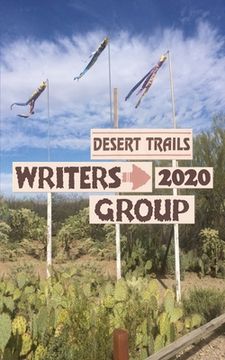 portada Desert Trails Writers Group 2020 (en Inglés)