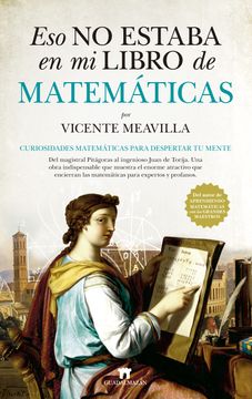 portada Eso no Estaba en mi Libro de Matematicas (in Spanish)