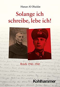 portada Solange Ich Schreibe, Lebe Ich!: Briefe 1941-1945 (en Alemán)