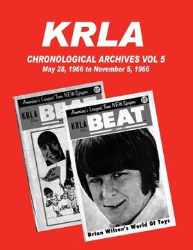 portada KRLA Chronological Archives Vol 5: May 28, 1966 to November 5, 1966 (en Inglés)