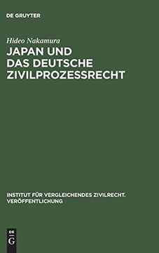 portada Japan und das Deutsche Zivilprozessrecht: Sammelband der Zivilprozessualen Abhandlungen (Institut f r Vergleichendes Zivilrecht. Ver Ffentlichung). Vergleichendes Zivilrecht. Veröffentlichung) (in German)