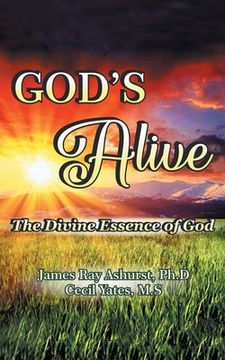 portada God's Alive: The Divine Essence of God (en Inglés)