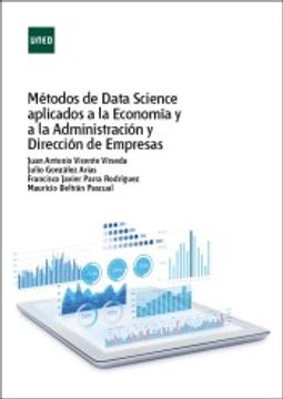 portada Metodos de Data Science Aplicados a la Economia y a la Administra Cion y Direccion de Empresas (in Spanish)
