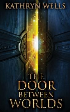 portada The Door Between Worlds (en Inglés)