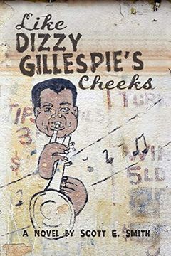 portada Like Dizzy Gillespie's Cheeks (in English)