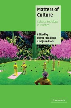 portada Matters of Culture Paperback: Cultural Sociology in Practice (Cambridge Cultural Social Studies) (en Inglés)