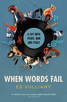 portada When Words Fail: A Life With Music, war and Peace (en Inglés)