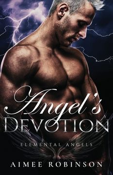 portada Angel's Devotion: A Paranormal Angel Romance (en Inglés)