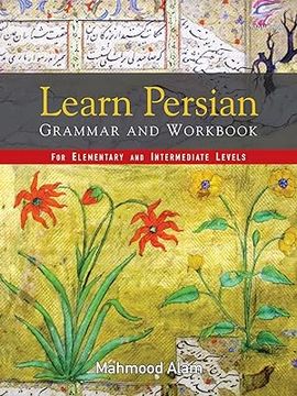 portada Learn Persian Grammar and Workbook: For Elementary and Intermediate Levels