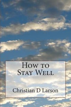 portada How to Stay Well (en Inglés)