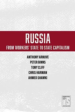 portada Russia: From Workers' State to State Capitalism (en Inglés)