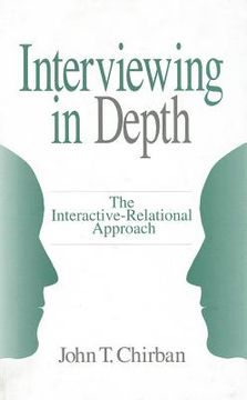 portada interviewing in depth: the interactive-relational approach (en Inglés)