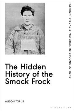 portada The Hidden History of the Smock Frock (in English)