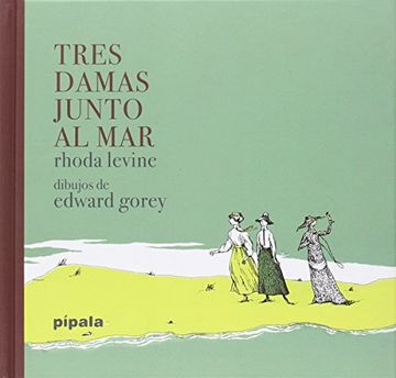 portada Tres Damas Junto Al Mar (in Spanish)