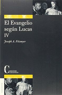 portada Evangelio Según Lucas, el. Tomo iv (in Spanish)