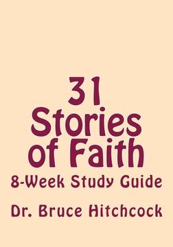 portada 31 Days of Faith: 8 Week Study Guide (en Inglés)