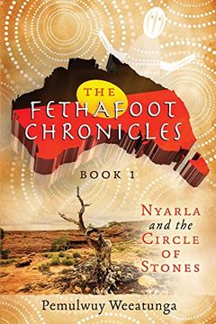portada Nyarla and the Circle of Stones (The Fethafoot Chronicles) (en Inglés)