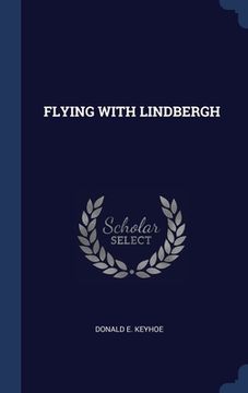 portada Flying with Lindbergh
