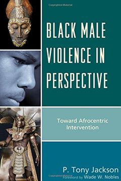 portada Black Male Violence in Perspective: Toward Afrocentric Intervention