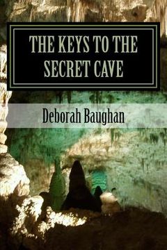 portada The Keys to the Secret Cave (en Inglés)