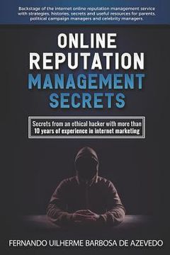portada Online Reputation Management: Secrets from a Pro Ethical Hacker (in English)