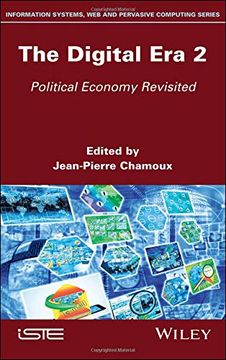 portada The Digital era 2: Political Economy Revisited 