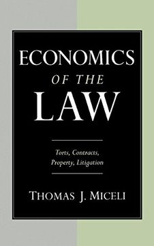 portada Economics of the Law: Torts, Contracts, Property and Litigation 