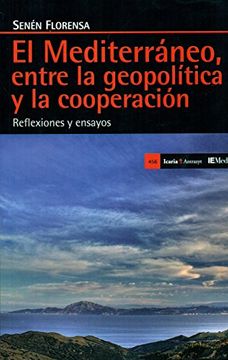 portada Mediterráneo, entre la geopolítica y la cooperación, El