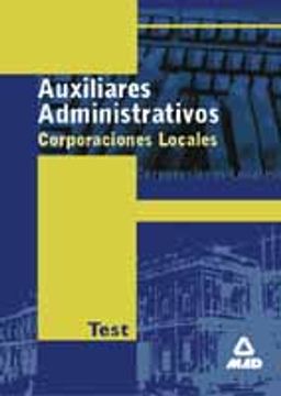 portada Auxiliares Administrativos de Corporaciones Locales: Test