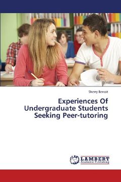 portada Experiences of Undergraduate Students Seeking Peer-Tutoring