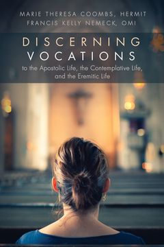 portada Discerning Vocations to the Apostolic Life, the Contemplative Life, and the Eremitic Life