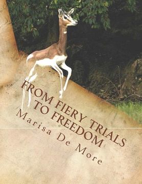 portada From Fiery Trials to Freedom (en Inglés)