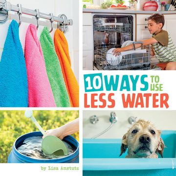 portada 10 Ways to Use Less Water (en Inglés)