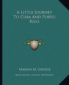 portada a little journey to cuba and porto rico