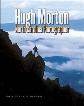 portada Hugh Morton, North Carolina Photographer (in English)