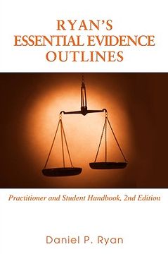 portada ryan's essential evidence outlines: practitioner and student handbook, 2nd edition (en Inglés)
